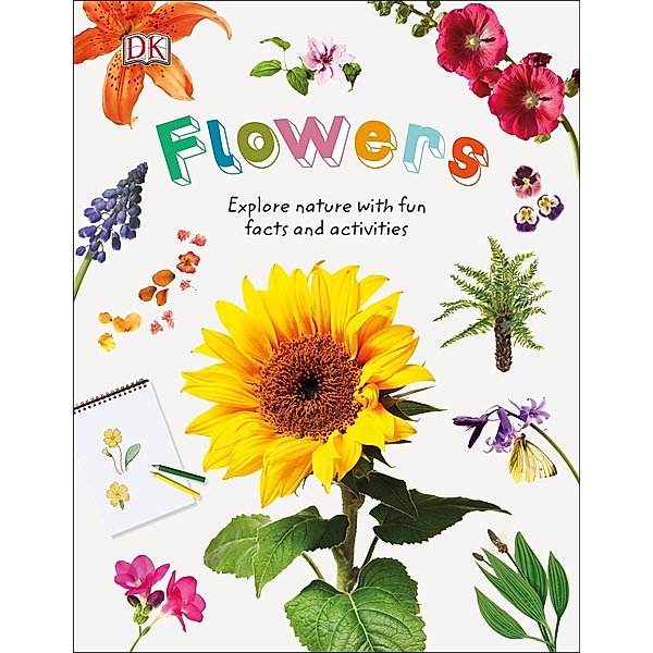 Flowers / Nature Explorers, Dk