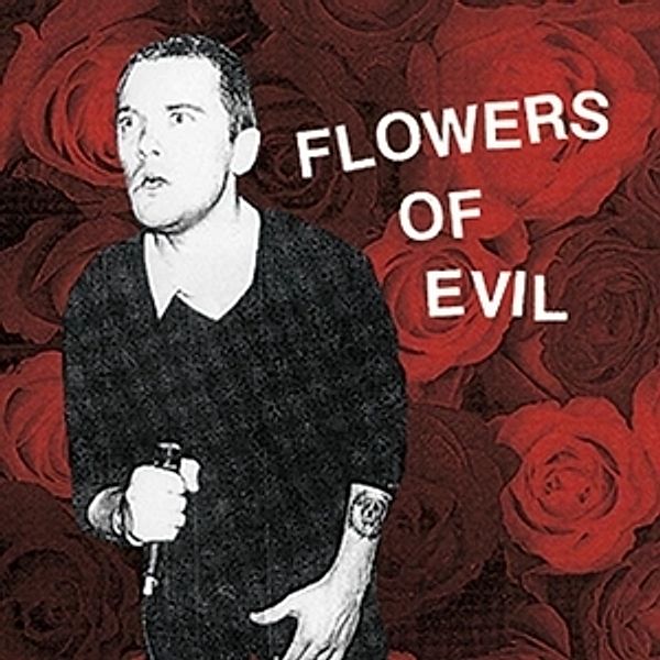 Flowers Of Evil (Vinyl), Flowers Of Evil