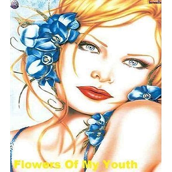 Flowers Of My Youth, Felicia Stella