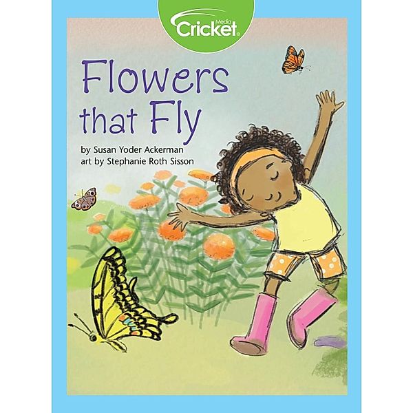 Flowers that Fly, Susan Yoder Ackerman