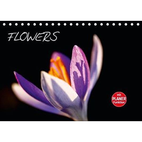 Flowers (Tischkalender 2016 DIN A5 quer), Anette Jäger