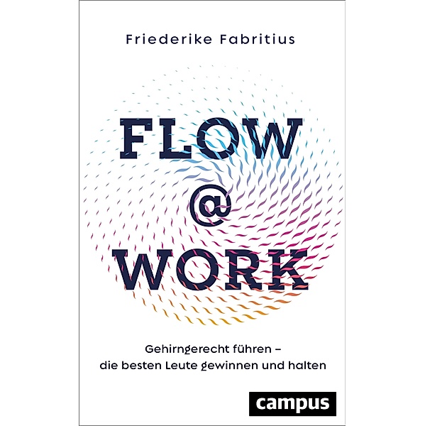 Flow@Work, Friederike Fabritius