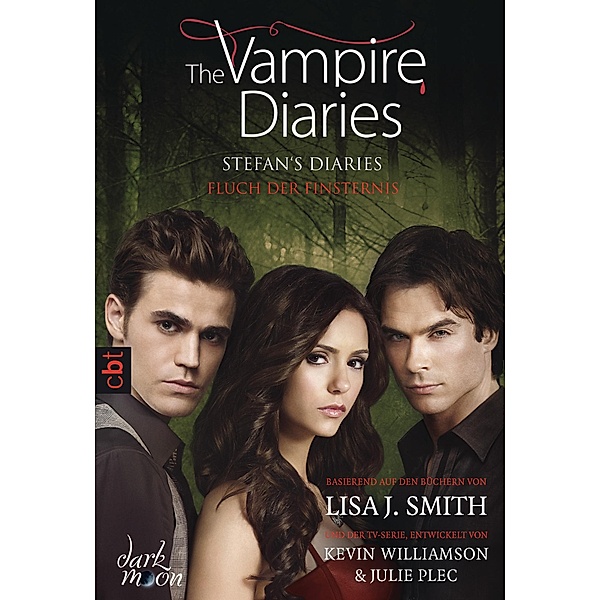 Fluch der Finsternis / The Vampire Diaries. Stefan´s Diaries Bd.6, Lisa J. Smith