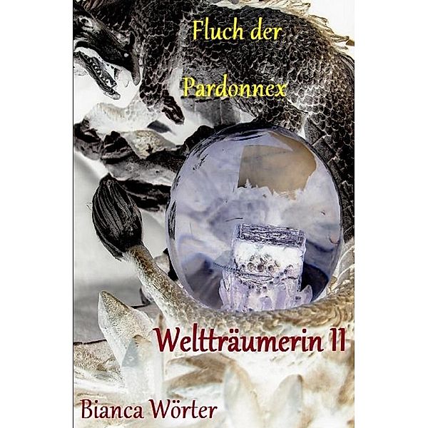 Fluch der Pardonnex, Bianca Wörter