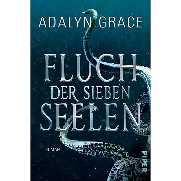 Fluch der sieben Seelen / All the Stars and Teeth Bd.1, Adalyn Grace