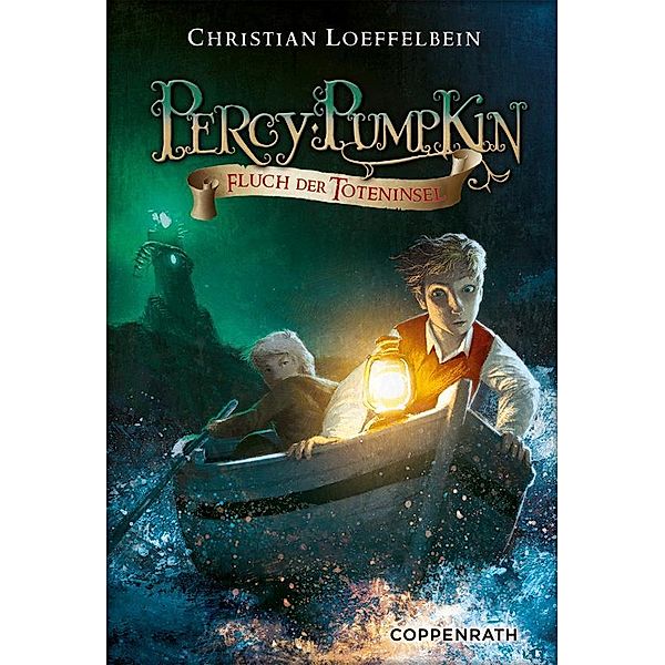 Fluch der Toteninsel / Percy Pumpkin Bd.3, Christian Loeffelbein