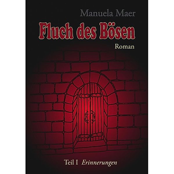 Fluch des Bösen, Manuela Maer