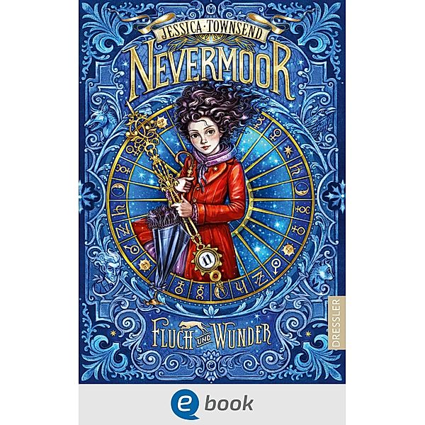 Fluch und Wunder / Nevermoor Bd.1, Jessica Townsend