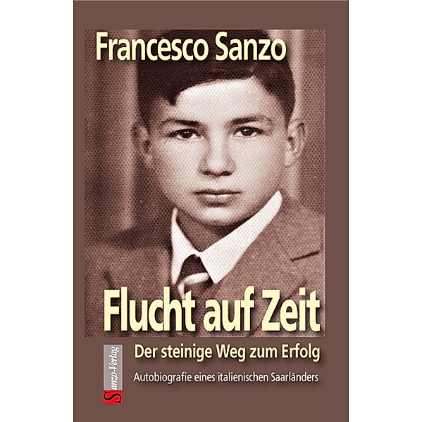 Flucht auf Zeit, Francesco Sanzo