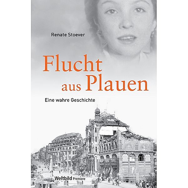 Flucht aus Plauen, Renate Stoever