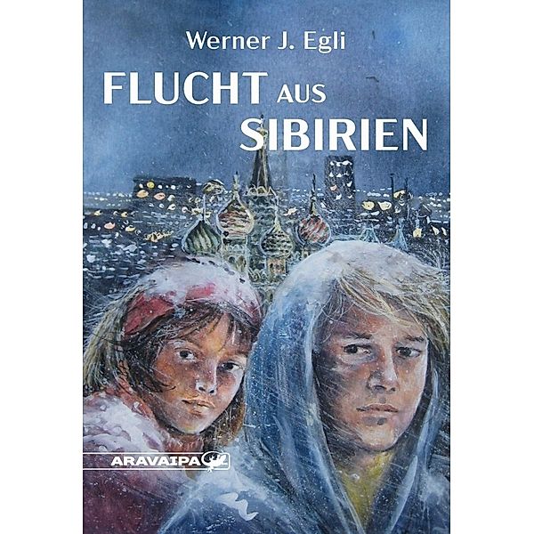 Flucht aus Sibirien, Werner J. Egli