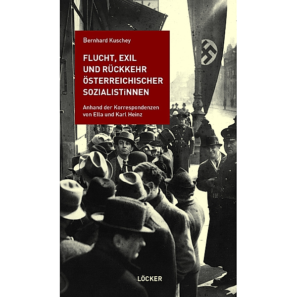 Flucht, Exil und Rückkehr österreichischer SozialistInnen, Bernhard Kuschey