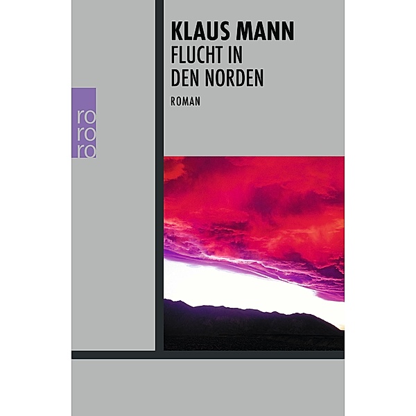 Flucht in den Norden, Klaus Mann
