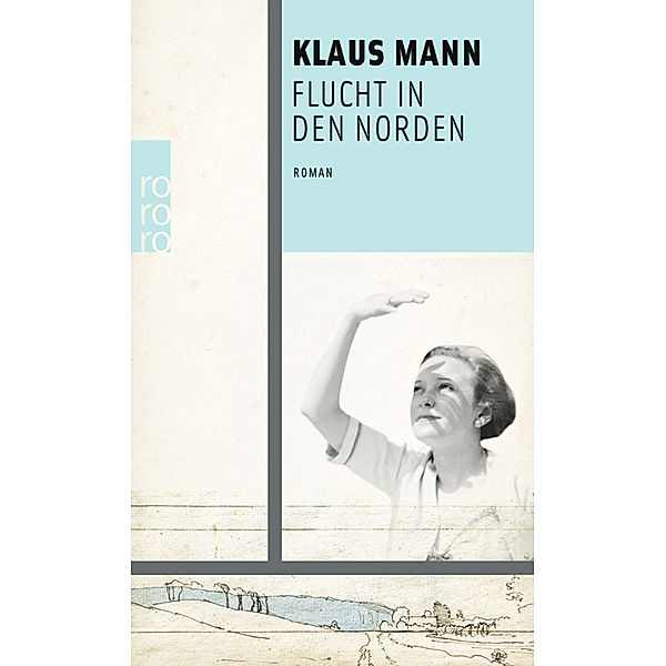 Flucht in den Norden, Klaus Mann