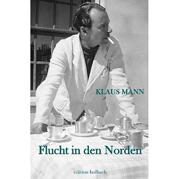 Flucht in den Norden, Klaus Mann