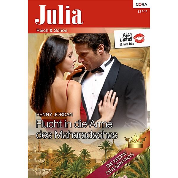 Flucht in die Arme des Maharadschas / Julia (Cora Ebook) Bd.2080, Penny Jordan