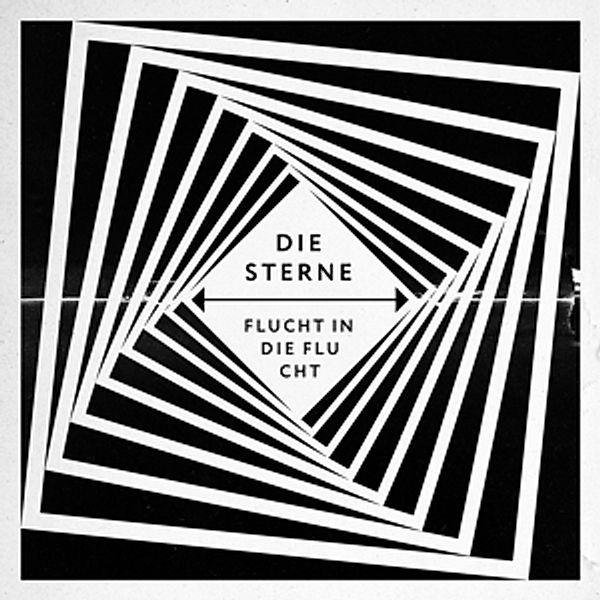 Flucht In Die Flucht (Lp+Cd) (Vinyl), Die Sterne