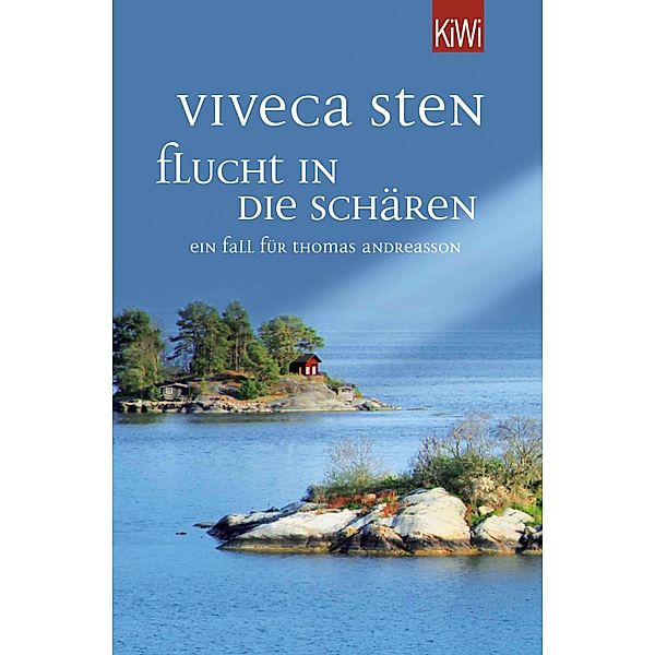 Flucht in die Schären / Thomas Andreasson Bd.9, Viveca Sten