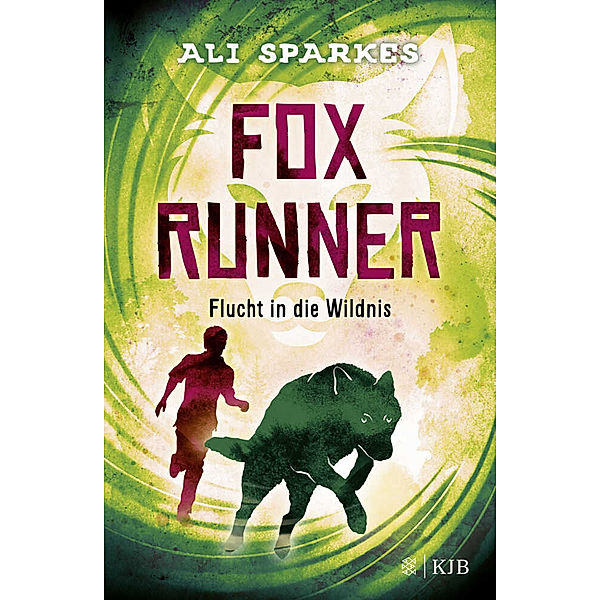 Flucht in die Wildnis / Fox Runner Bd.3, Ali Sparkes