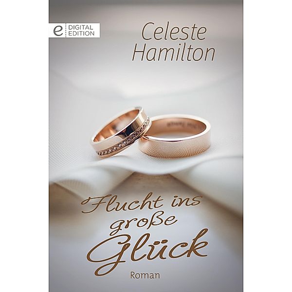 Flucht ins grosse Glück, Celeste Hamilton