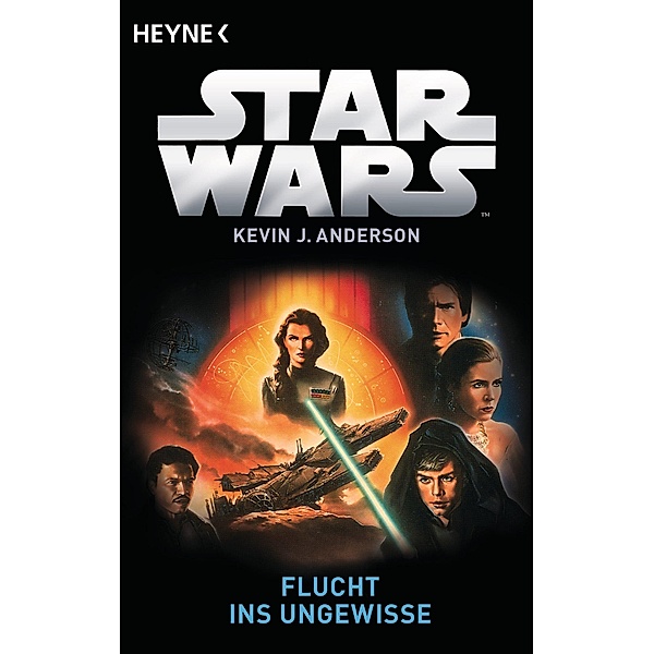Flucht ins Ungewisse / Star Wars - Die Jedi-Akademie Bd.1, Kevin J. Anderson