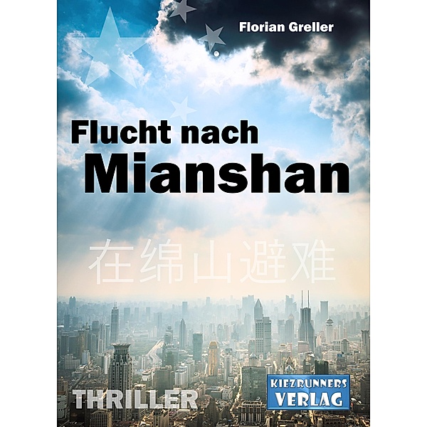 Flucht nach Mianshan, Florian Greller
