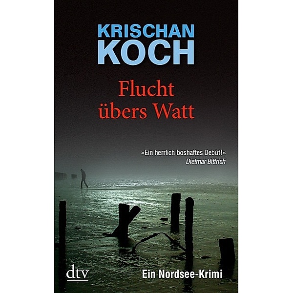 Flucht übers Watt / Harry Oldenburg Bd.1, Krischan Koch