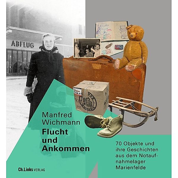 Flucht und Ankommen, Manfred Wichmann