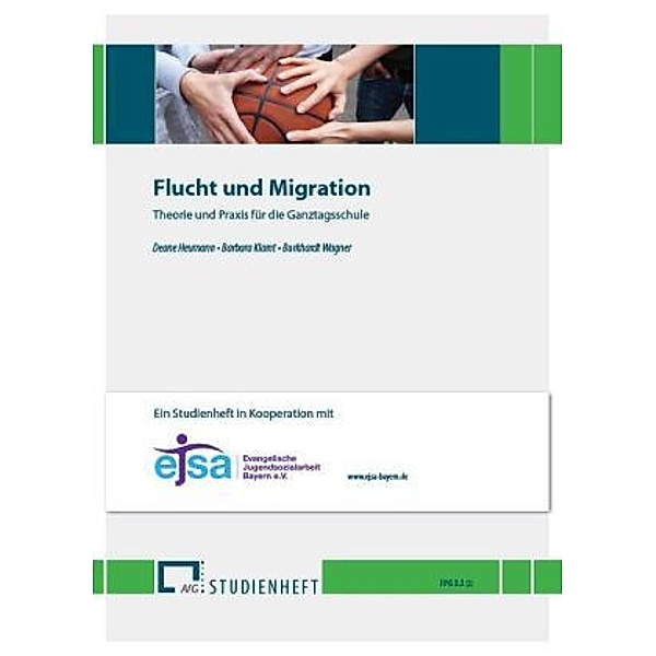 Flucht und Migration, Deane Heumann, Barbara Klamt, Burkhardt Wagner