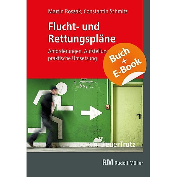 Flucht- und Rettungspläne - mit E-Book (PDF), m. 1 Buch, m. 1 E-Book, Constantin Schmitz, Martin Roszak
