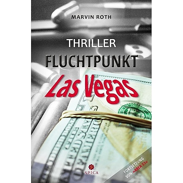 Fluchtpunkt Las Vegas, Marvin Roth