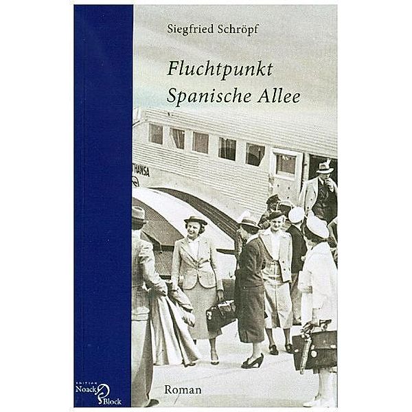 Fluchtpunkt Spanische Allee, Siegfried Schröpf