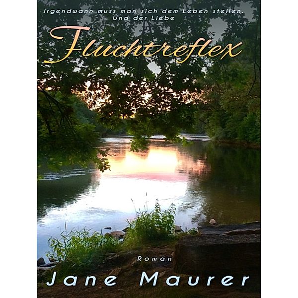 Fluchtreflex, Jane Maurer