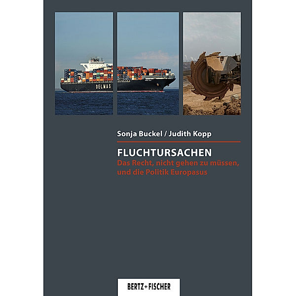 Fluchtursachen, Sonja Buckel, Judith Kopp