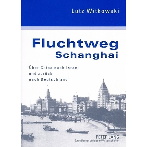 Fluchtweg Schanghai, Lutz Witkowski