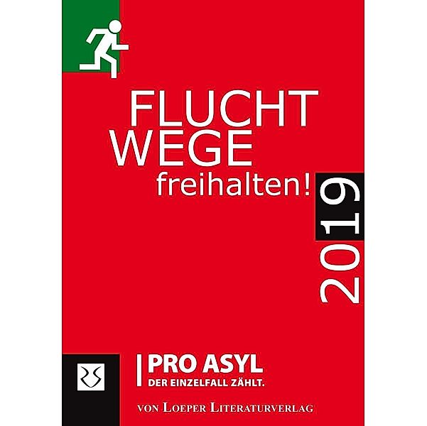 Fluchtwege freihalten! 2019