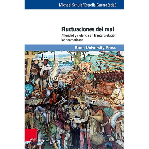 Fluctuaciones del mal / Interdisziplinäre Studien zu Lateinamerika / Interdisciplinary Studies on Latin America / Estudios interdisciplinarios sobre América Latina