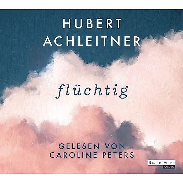 flüchtig,8 Audio-CD, Hubert Achleitner