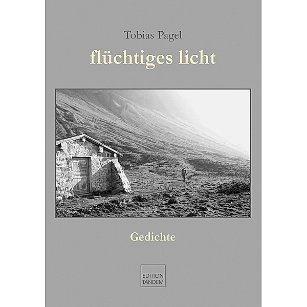 flüchtiges licht, Tobias Pagel