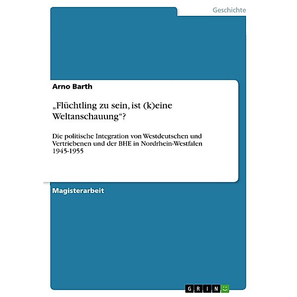 Flüchtling zu sein, ist (k)eine Weltanschauung?, Arno Barth