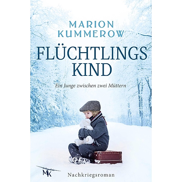 Flüchtlingskind, Marion Kummerow