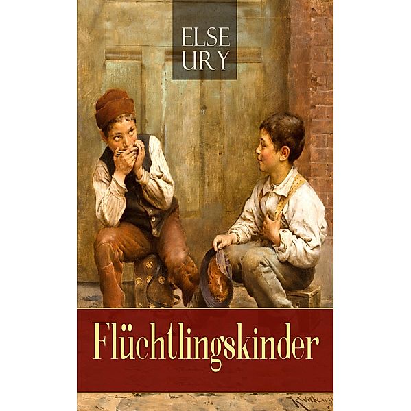 Flüchtlingskinder, Else Ury