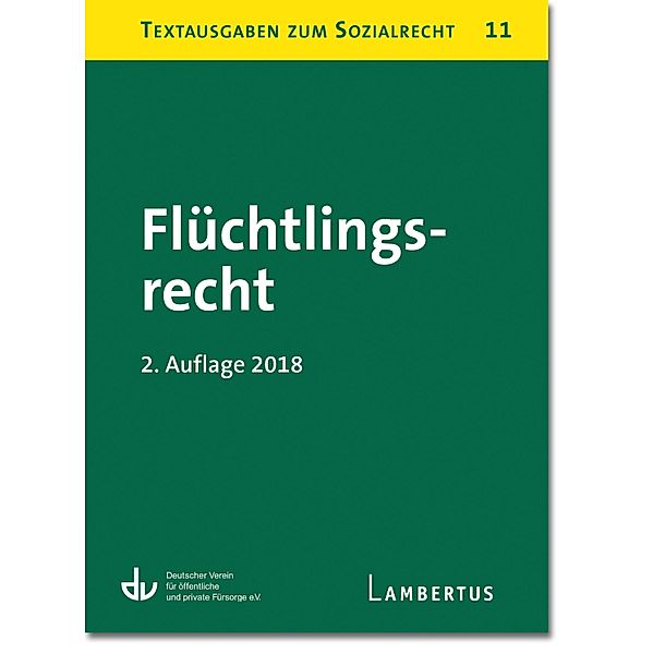 Flüchtlingsrecht / Textausgaben zum Sozialrecht