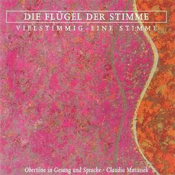 Flügel Der Stimme, Claudia Matussek