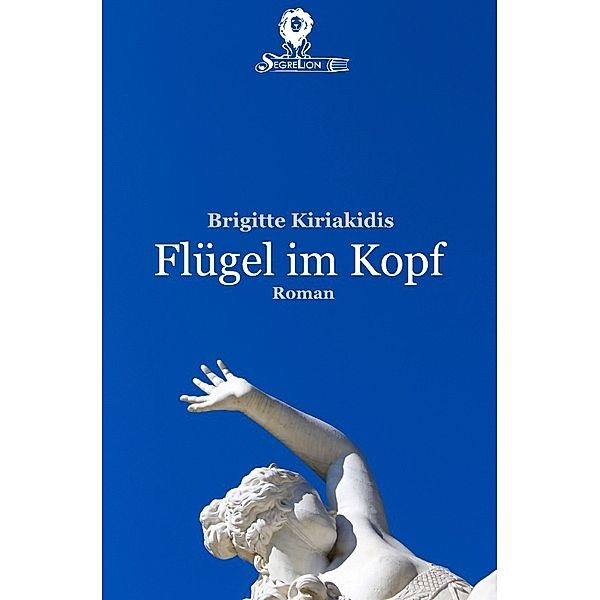 Flügel im Kopf, Brigitte Kiriakidis