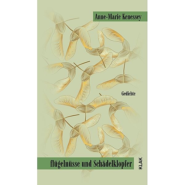 flügelnüsse und Schädelklopfer, Anne-Marie Kenessey