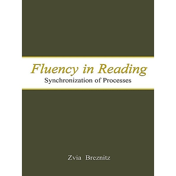 Fluency in Reading, Zvia Breznitz
