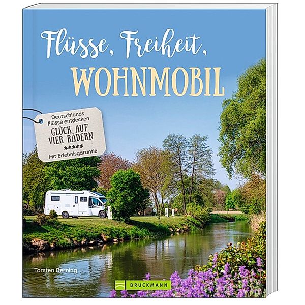 Flüsse, Freiheit, Wohnmobil, Torsten Berning