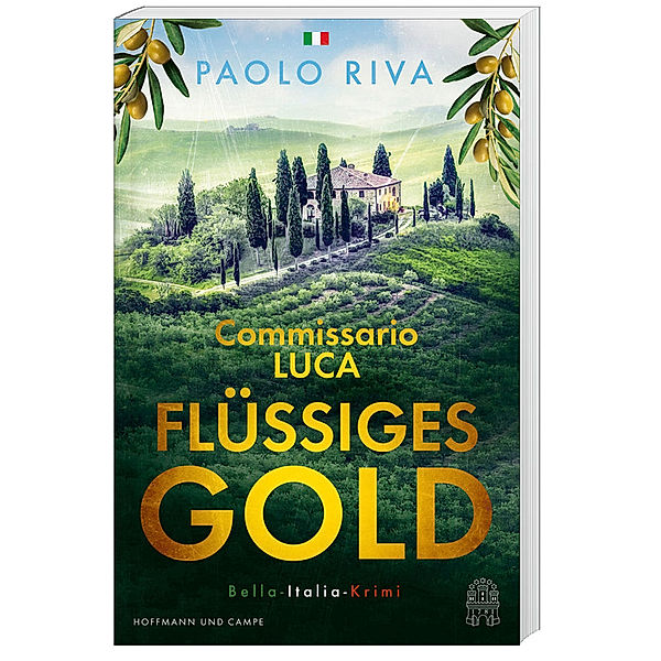Flüssiges Gold / Commissario Luca Bd.1, Paolo Riva