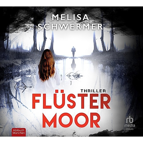 Flüstermoor,Audio-CD, MP3, Melisa Schwermer